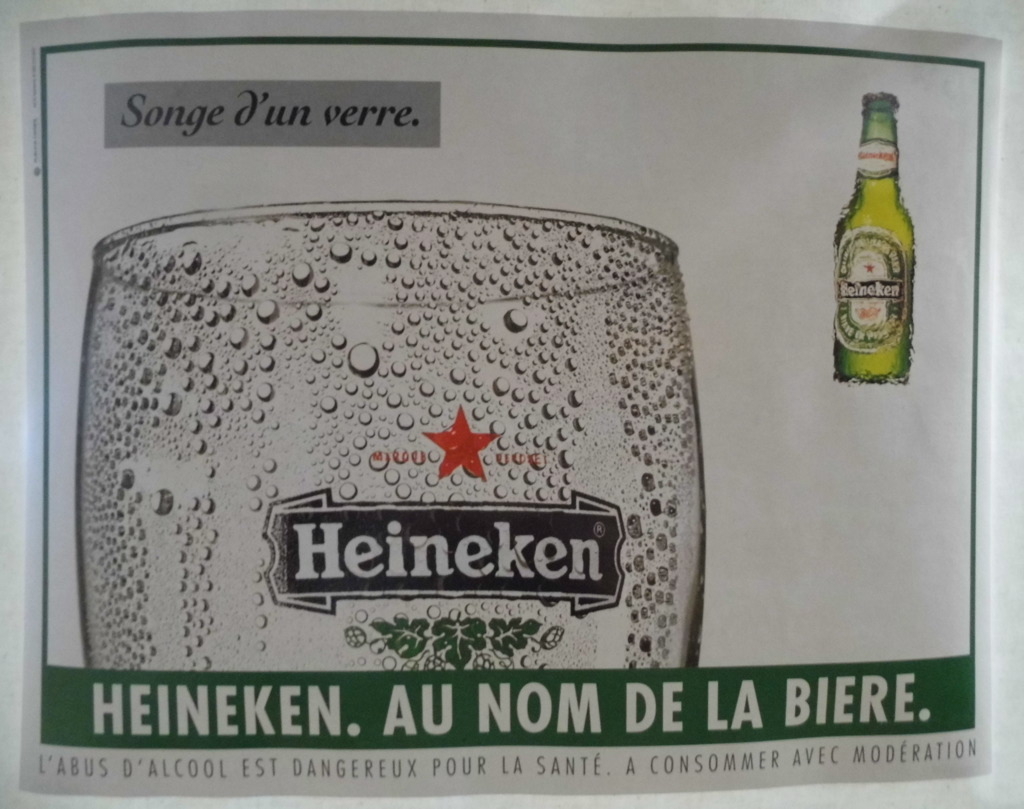 Songe d'un verre. / Heineken. Au nom de la bière (titre inscrit)
