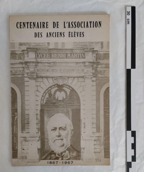 Centenaire de l’Association des Anciens Elèves du lycée de saint Quentin-Henri Martin
