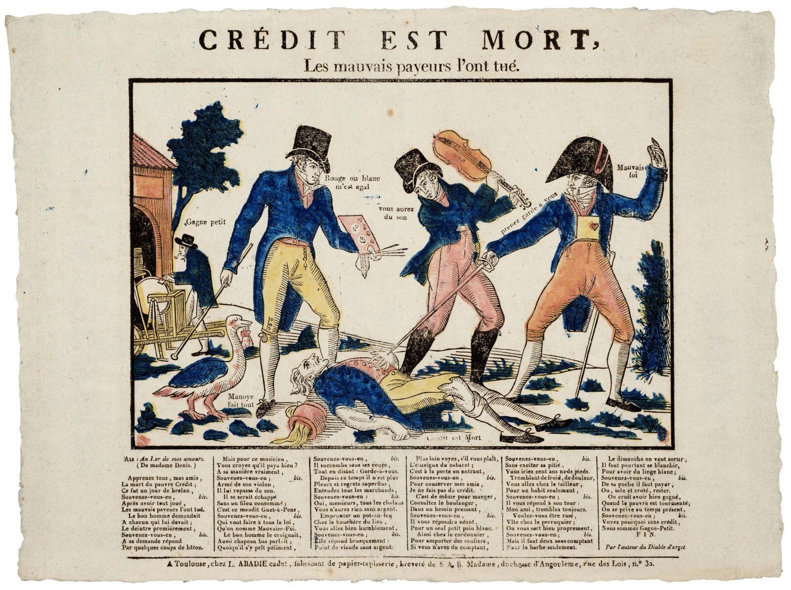 CRÉDIT EST MORT, / Les mauvais payeurs l’ont tué. (titre inscrit)