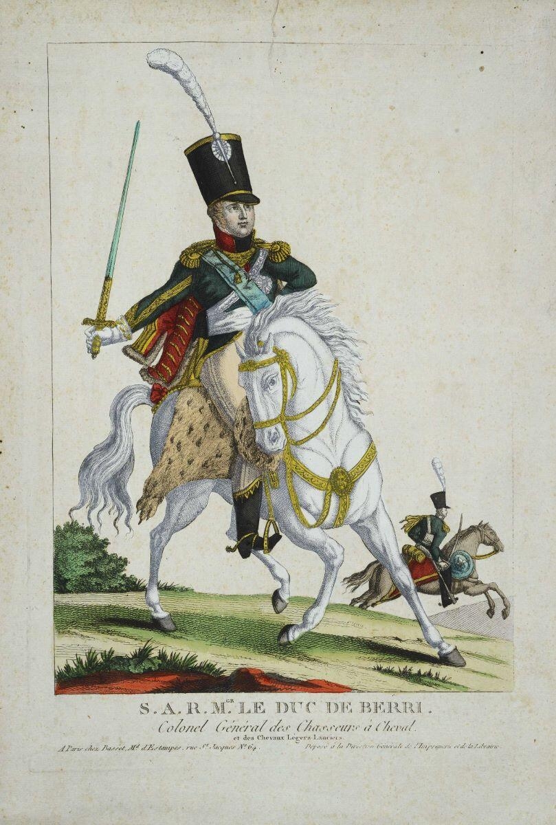 S. A. R. MGR. LE DUC DE BERRI. / Colonel Général des Chasseurs à Cheval. / et des Chevaux Légers Lanciers. (titre inscrit)