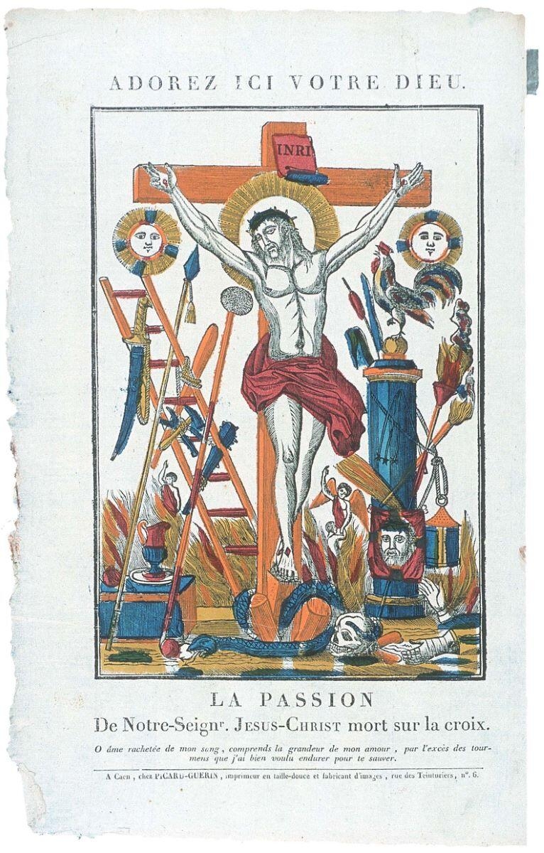 ADOREZ ICI VOTRE DIEU. / LA PASSION / De Notre-Seignr. JESUS-CHRIST mort sur la croix. (titre inscrit)