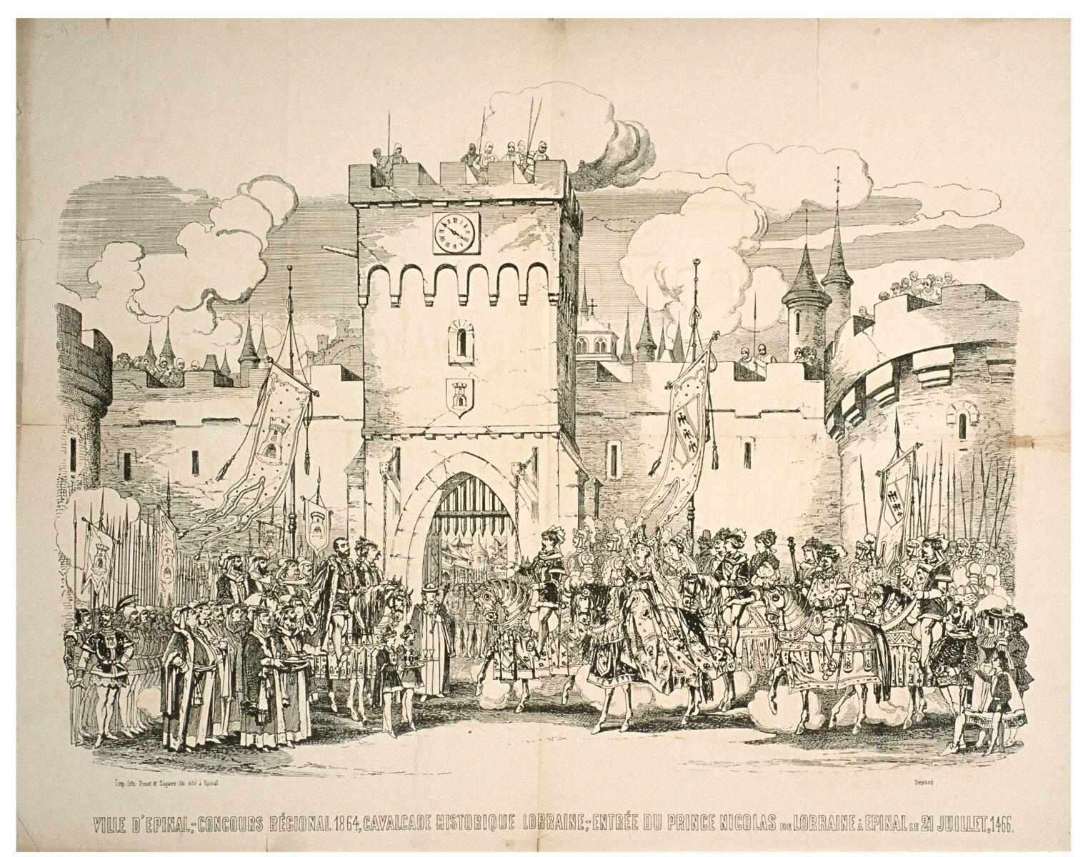 VILLE D’EPINAL,- CONCOURS RÉGIONAL 1864, CAVALCADE HISTORIQUE LORRAINE, - ENTRÉE DU PRINCE NICOLAS DE LORRAINE A EPINAL LE 21 JUILLET, 1466. (titre inscrit)