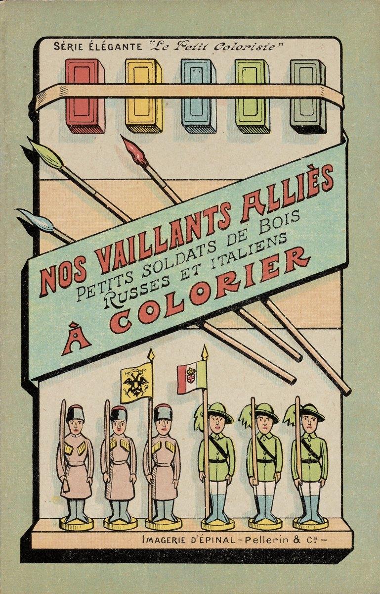 NOS VAILLANTS ALLIÉS / PETITS SOLDATS DE BOIS / RUSSES ET ITALIENS / À COLORIER (titre inscrit)