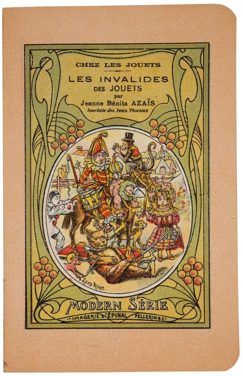 CHEZ LES JOUETS / LES INVALIDES / DES JOUETS / par / Jeanne Bénita Azais / lauréate des Jeux Floraux (titre inscrit)