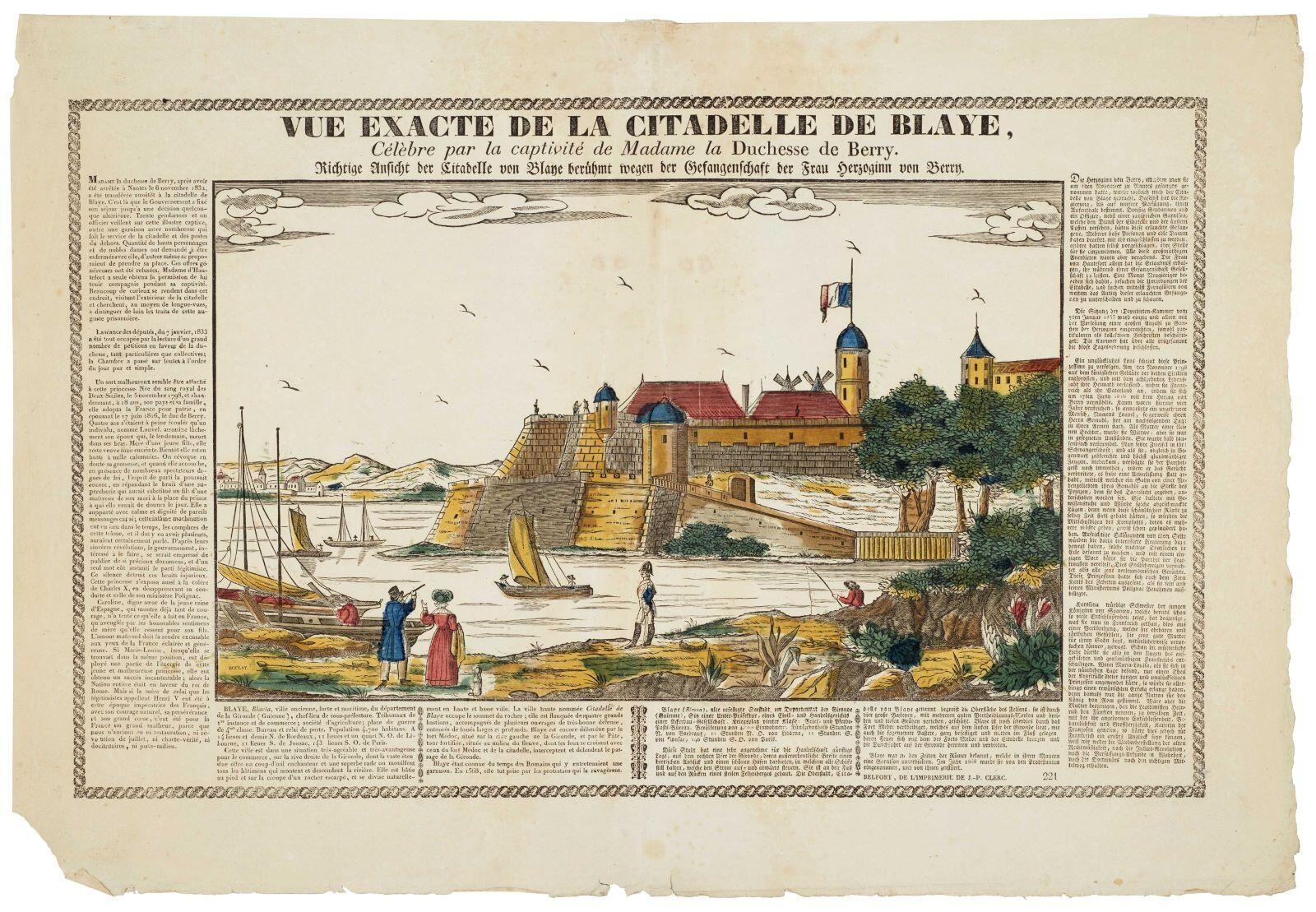 VUE EXACTE DE LA CITADELLE DE BLAYE, / Célèbre par la captivité de Madame la Duchesse de Berry. (titre inscrit, fr., all., gothique)