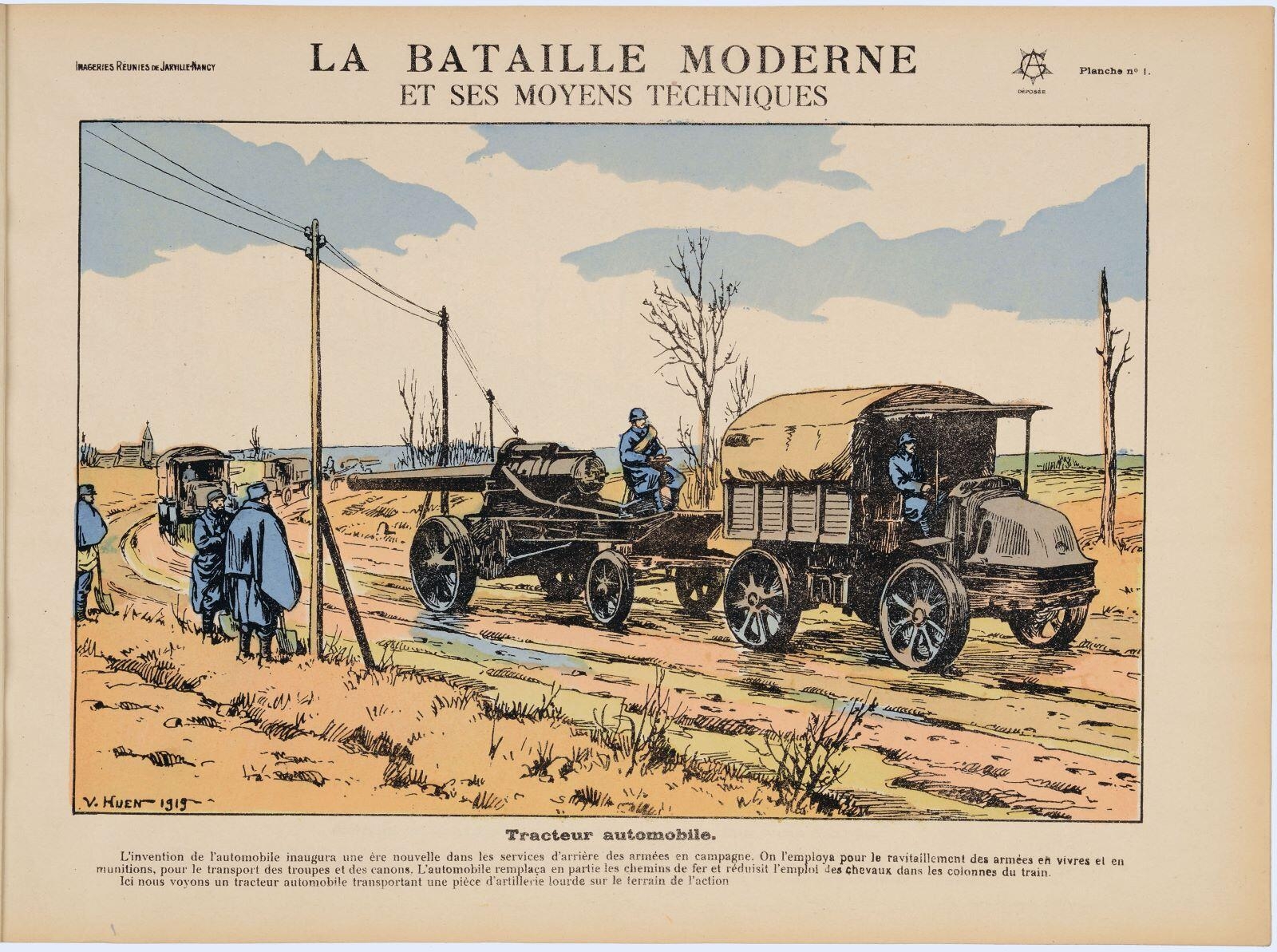 LA BATAILLE MODERNE / ET SES MOYENS TECHNIQUES / Tracteur automobile. (titre inscrit)