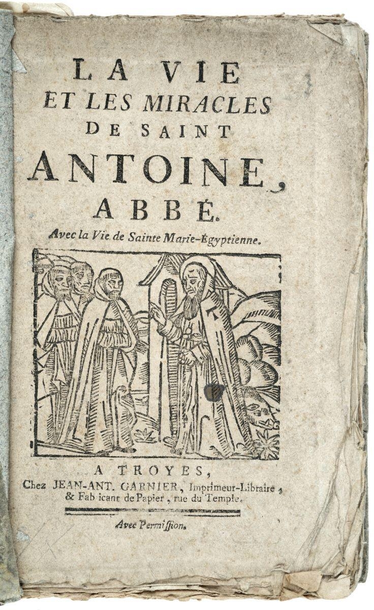 LA VIE / ET LES MIRACLES / DE SAINT / ANTOINE, / ABBÉ. / Avec la Vie de Sainte Marie-Égyptienne. (titre inscrit)