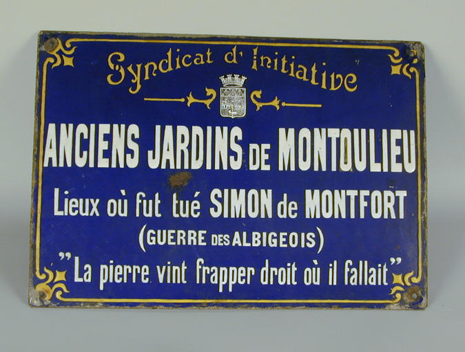 ANCIENS JARDINS DE MONTOULIEU (lieu où fut tué Simon de Montfort)