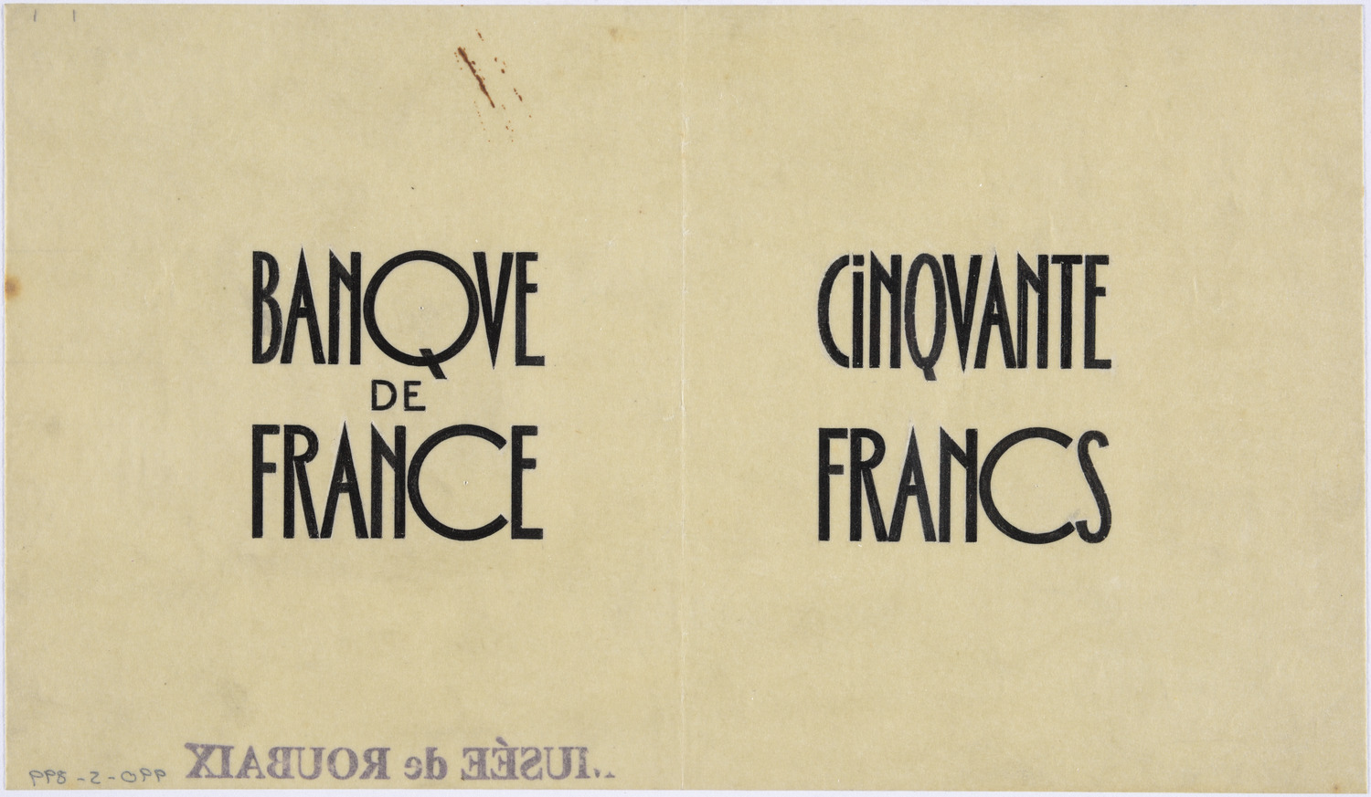 Deux études de lettrage pour la valeur en lettres du billet de 50 francs (Leverrier)