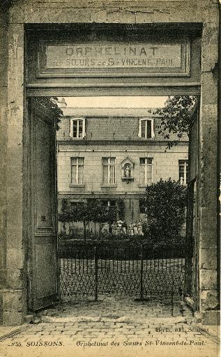 Soissons - Orphelinat des soeurs, Saint-Vincent-de-Paul