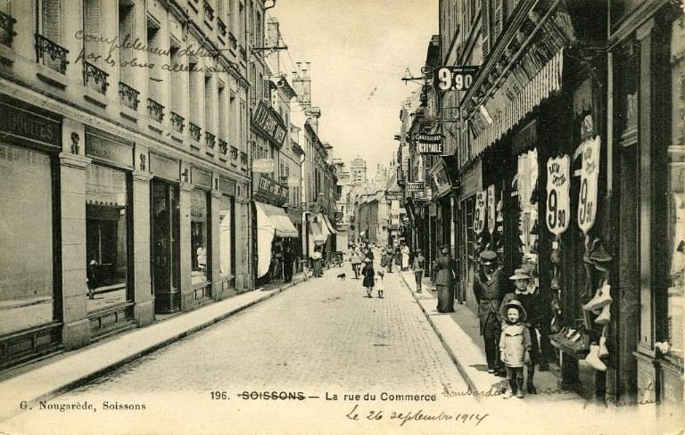Soissons - La Rue du Commerce
