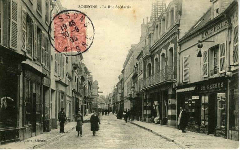 Soissons - La Rue Saint-Martin