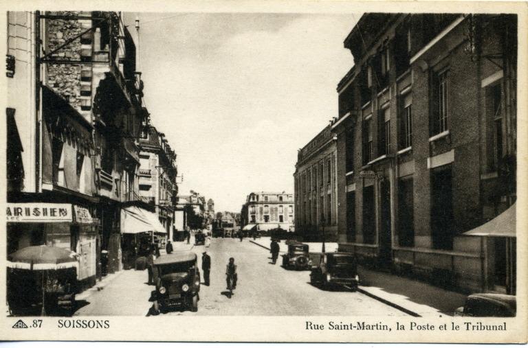 Soissons - Rue Saint-Martin, la poste et le tribunal