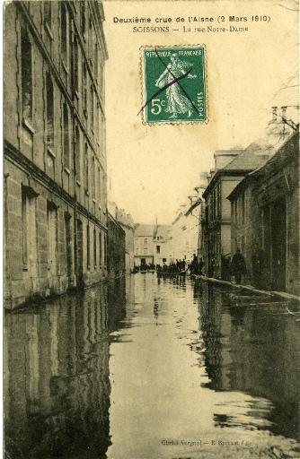 Soissons - Deuxième crue de l'Aisne (2 mars 1910) - La rue Notre Dame