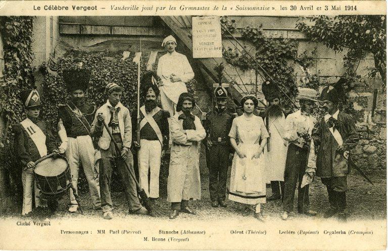 Soissons - Le célèbre Vergeot - Vaudeville joué par les gymnastes de la soissonnaise les 30 avril et 3 mai 1914