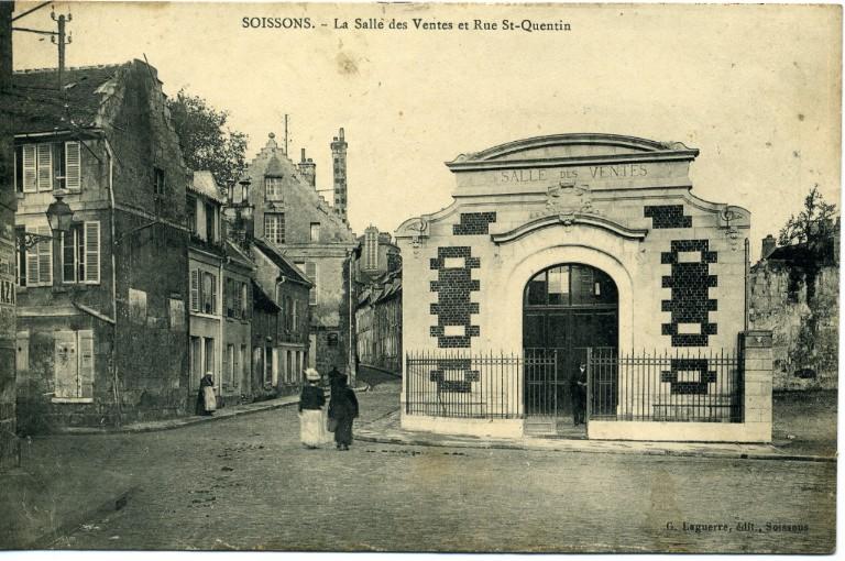 Soissons - La Salle des Ventes et Rue Saint-Quentin
