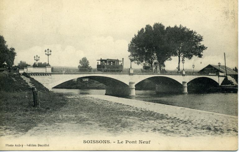 Soissons - Le Pont Neuf
