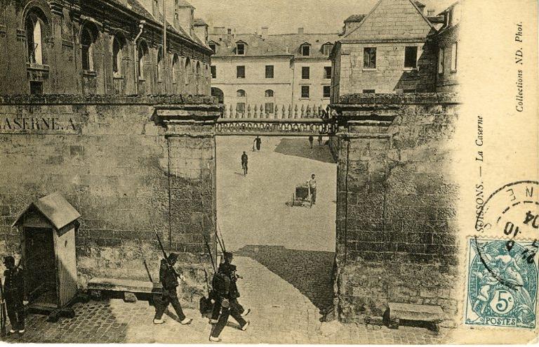 Soissons - La caserne