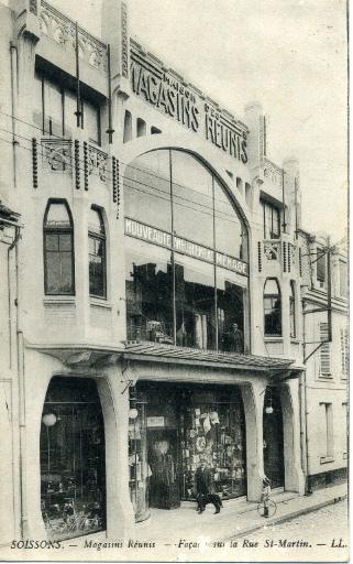 Soissons - Magasins Réunis - Façade sur la Rue Saint-Martin