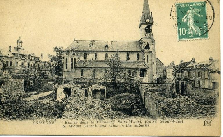 Soissons - Ruines dans le Faubourg Saint-Waast, église Saint-Waast
