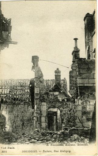 Soissons - Ruines, Rue Matigny