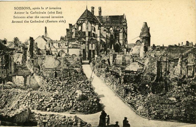 Soissons après la 2e invasion - Autour de la Cathédrale (côté Est)