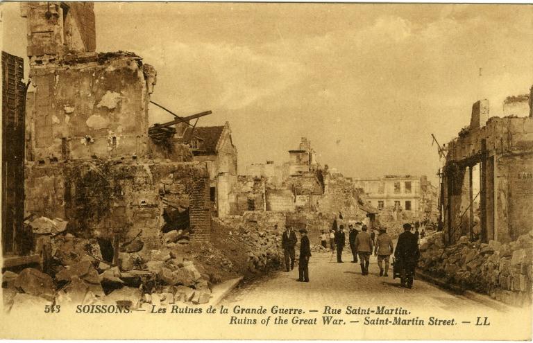 Soissons - Les Ruines de la Grande Guerre - Rue Saint-Martin