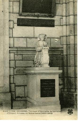 Soissons - Cathédrale - Tombeau d'Henriette de Lorraine d'Elboeuf, Abbesse de Notre Dame (1660-1669)