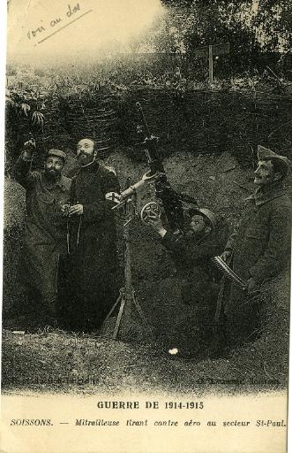 Guerre de 1914-1915 - Soissons - Mitrailleuse tirant contre aéro au secteur Saint-Paul