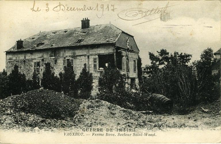 Guerre 1914-1915 - Vauxrot - Ferme Bove, secteur Saint-Waast
