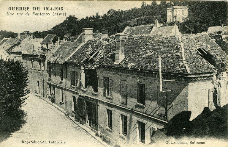 Guerre 1914-1915 - Une rue de Fontenoy (Aisne)
