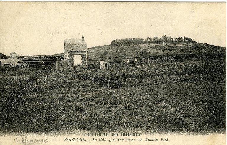 La grande guerre 1914-1915 - La côte 94, vue prise de l'usine Piat