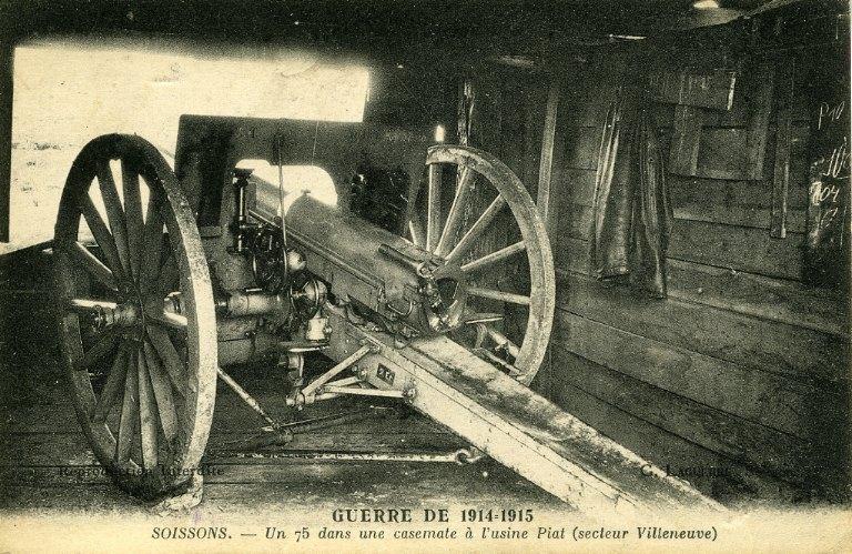 La grande guerre 1914-1915 - Soissons - Un 75 dans une casemate à l'usine Piat