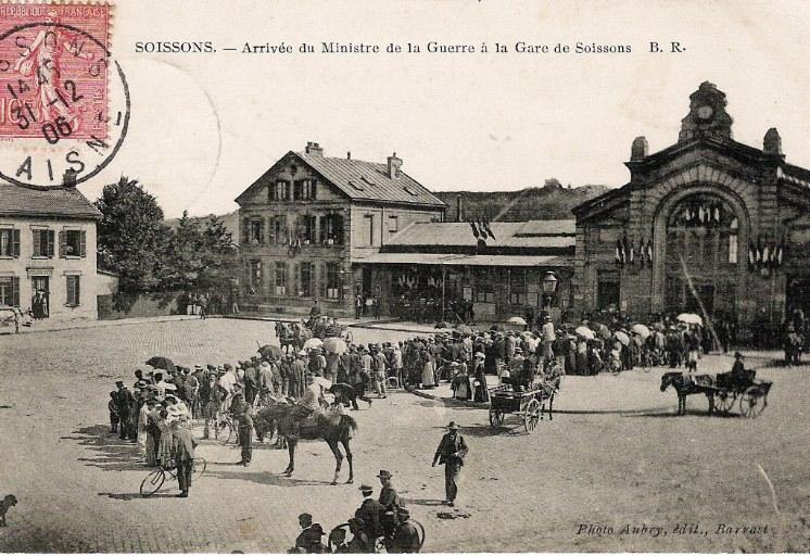 Soissons - Arrivée du Ministre de la Guerre à la Gare de Soissons