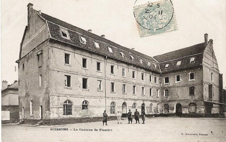 Soissons - La Caserne de Flandre