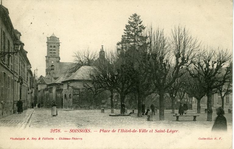 Soissons - Place de l'Hôtel de Ville et Saint-Léger