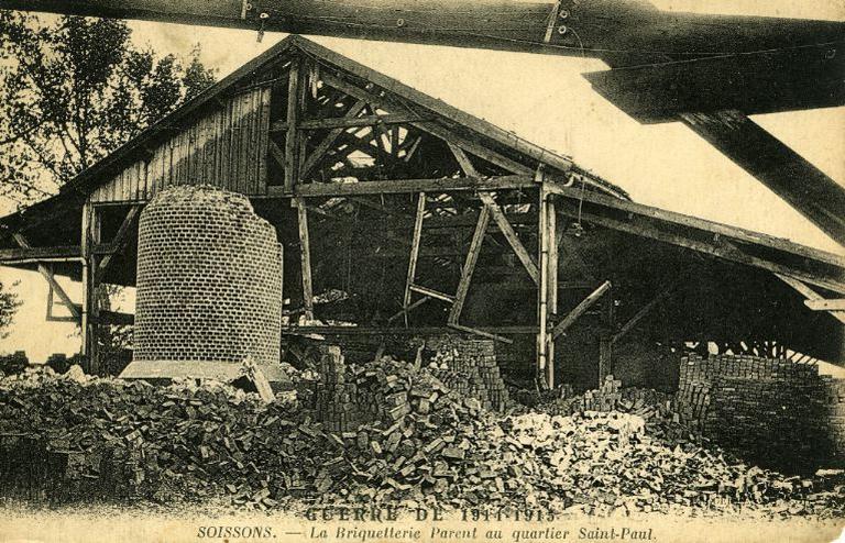Guerre de 1914-1915 - Soissons - La Briquetterie Parent au quartier Saint-Paul