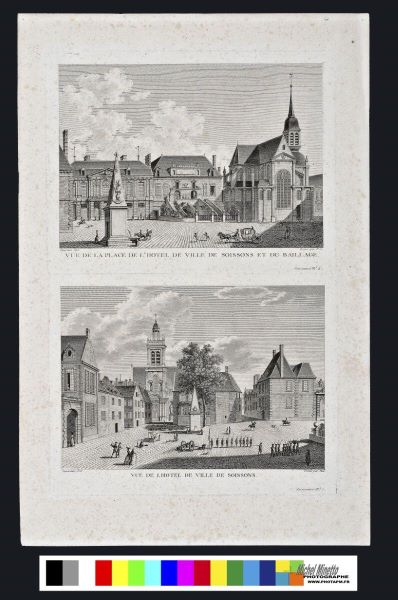 Vue de la place de l'Hôtel de Ville de Soissons et du baillage. / Vue de l'Hôtel de Ville de Soissons.