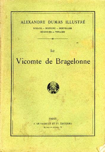 Le Vicomte de Bragelonne