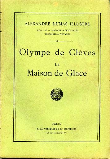 Olympe de Clèves ; La Maison de Glace