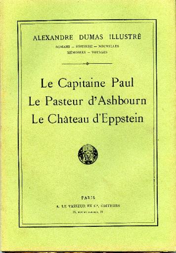 Le Capitaine Paul ; Le Pasteur d'Ashbourn ; Le Château d'Eppstein