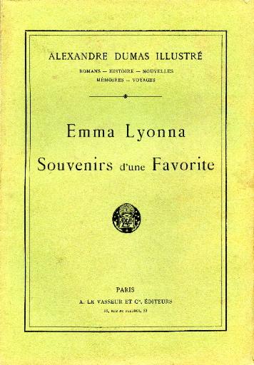 Emma Lyonna ; Souvenirs d'une Favorite