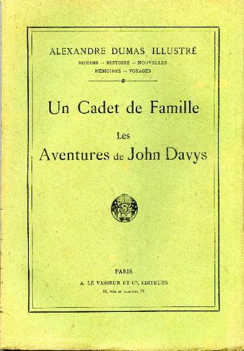 Un Cadet de Famille ; Les Aventures de John Davys