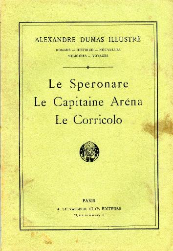 Le Speronare ; Le Capitaine Aréna ; Le Corricolo