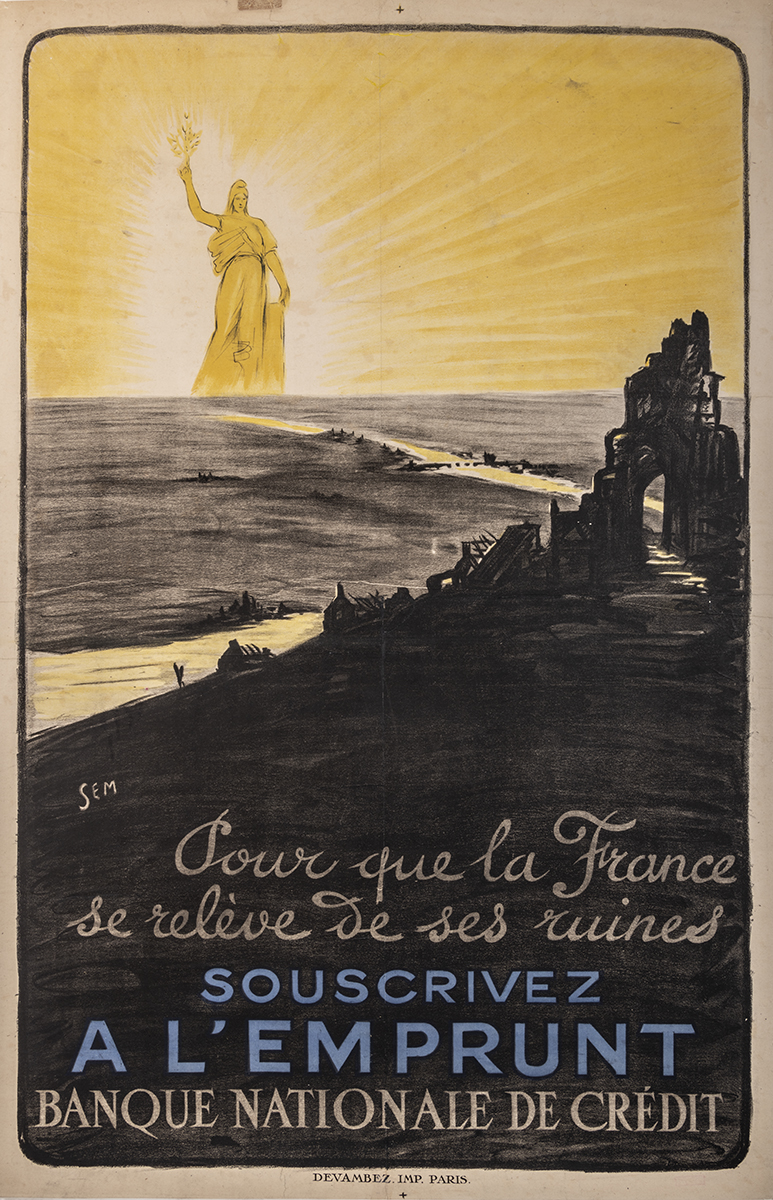 Pour que la France se relève de ses ruines, souscrivez à l'emprunt. Banque nationale de crédit.