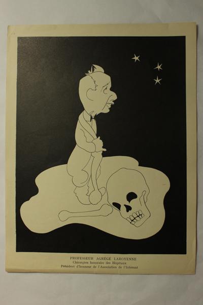 Caricature du professeur agrégé Laroyenne - Chirurgien honoraire des hôpitaux Président d'honneur de l'Association de l'Internat