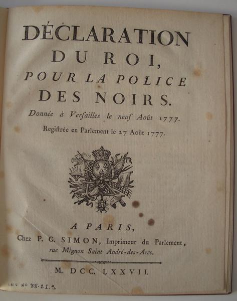 Déclaration du Roi pour la police des Noirs