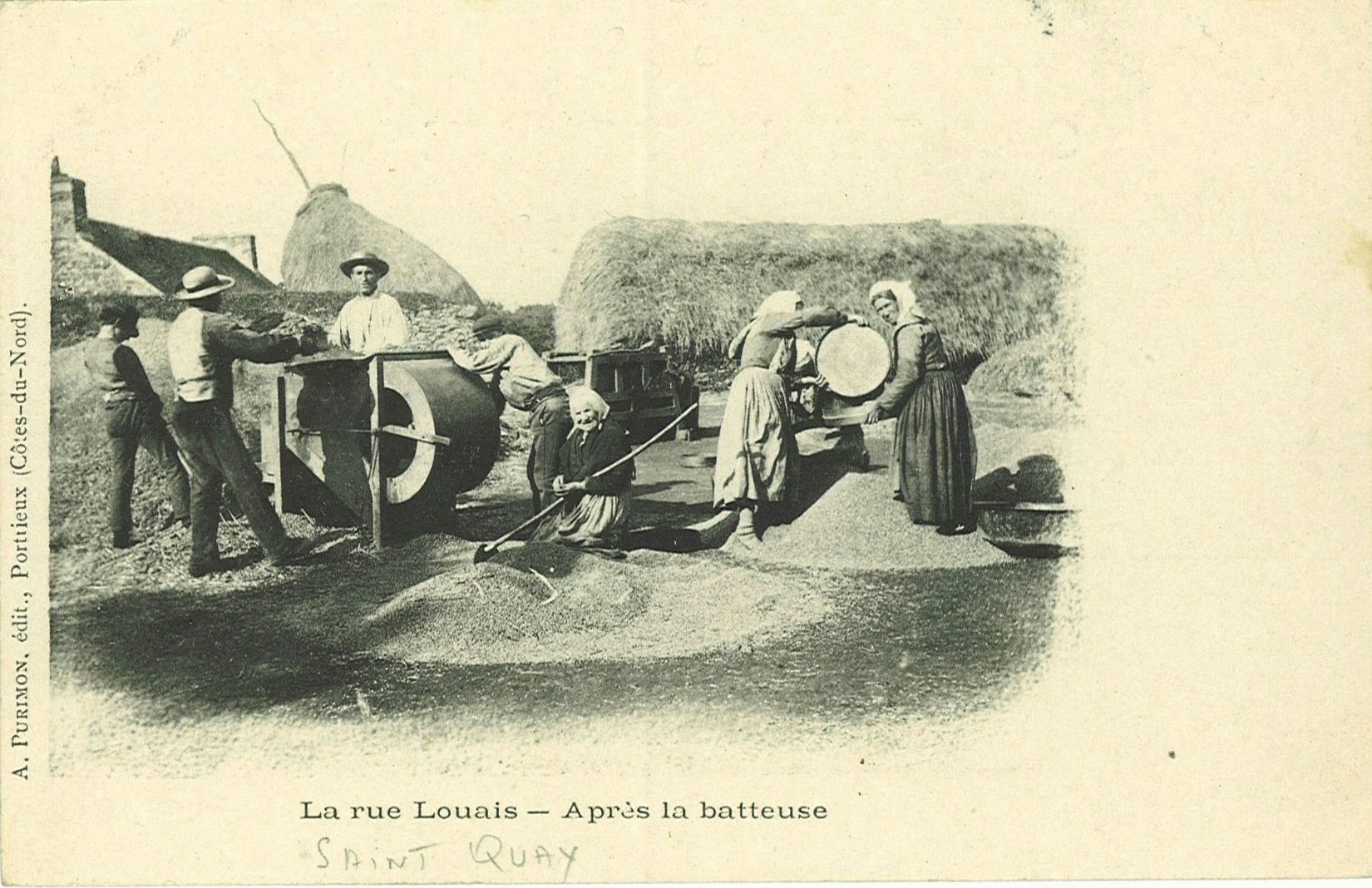 La rue Louais - Après la batteuse