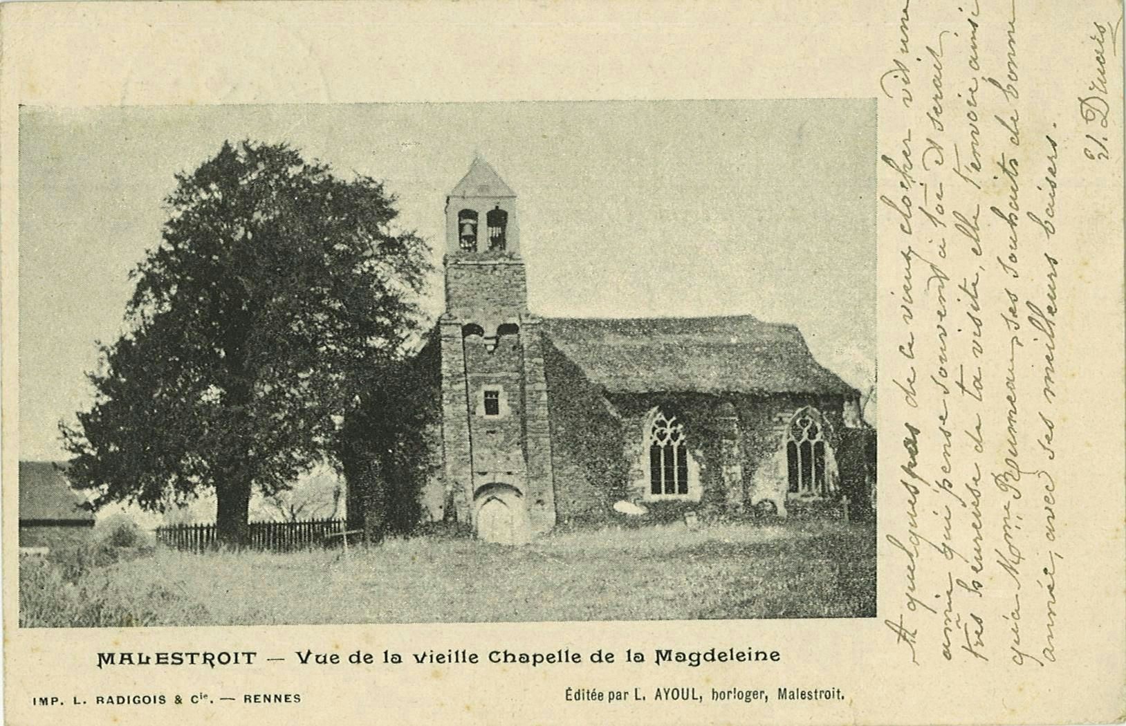 Vue de la vieille Chapelle de la Magdeleine