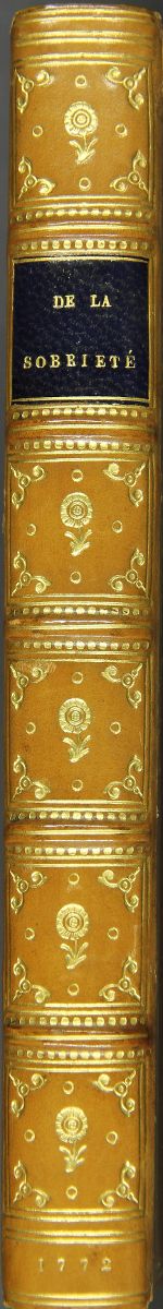 De la sobriété et de ses avantages, ou le vrai moyen de se conserver dans une santé parfaite jusqu'à l'âge le plus avancé